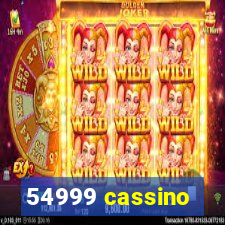 54999 cassino